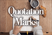 How to Use Quotation Marks